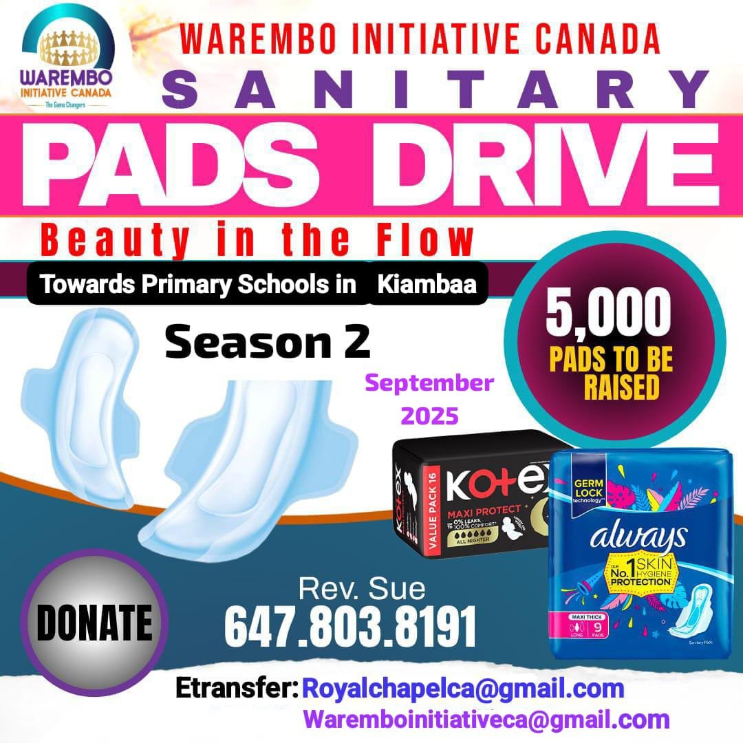 Warembo Initiative Canada – Sanitary Pads Drive (Season 2)